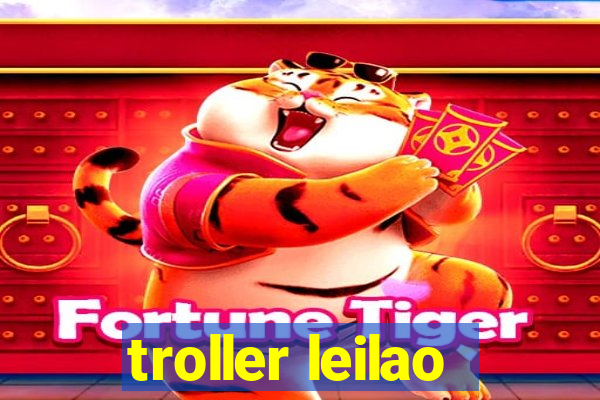 troller leilao